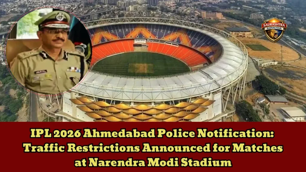 IPL 2026 Ahmedabad Police Notification