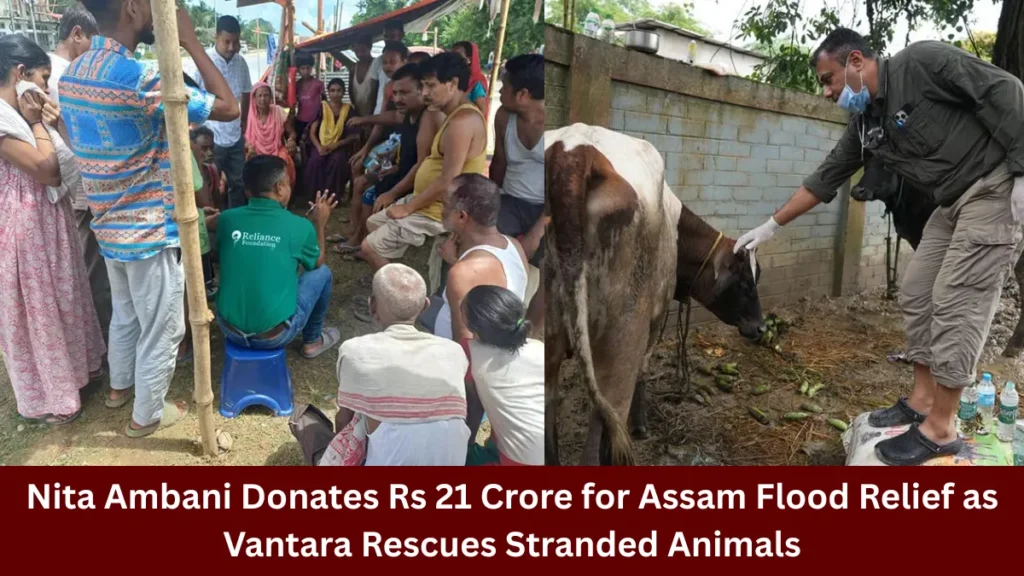 Nita Ambani Assam flood relief vantara
